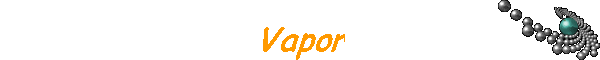 Vapor